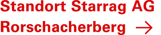 Standort Starrag AG Rorschacherberg ￼