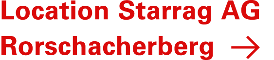 Location Starrag AG Rorschacherberg ￼