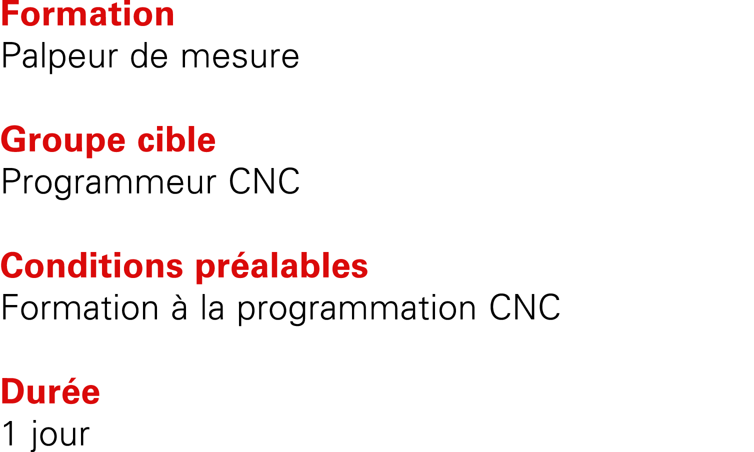 Formation Palpeur de mesure Groupe cible Programmeur CNC Conditions pr alables Formation  la programmation CNC Dur e...