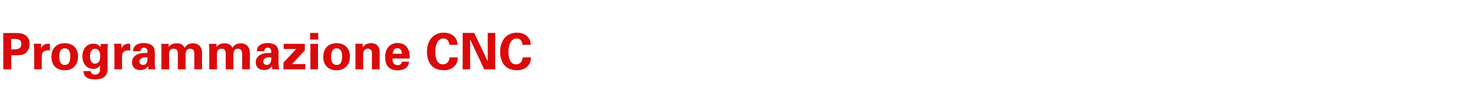 Programmazione CNC