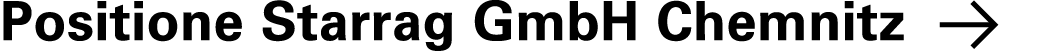 Positione Starrag GmbH Chemnitz ￼