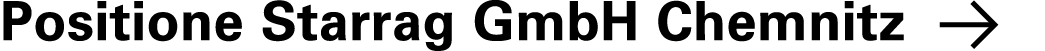 Positione Starrag GmbH Chemnitz ￼