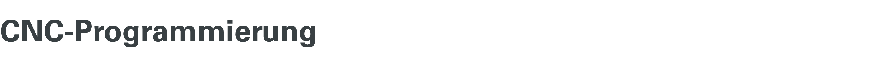 CNC Programmierung