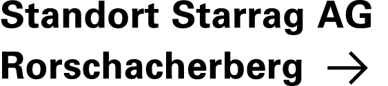 Standort Starrag AG Rorschacherberg ￼