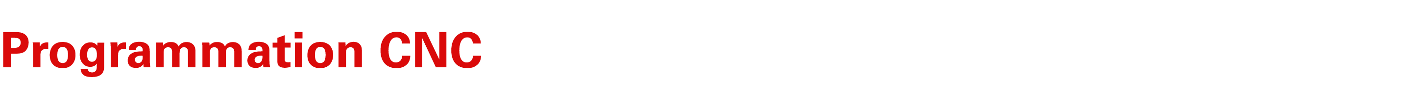 Programmation CNC