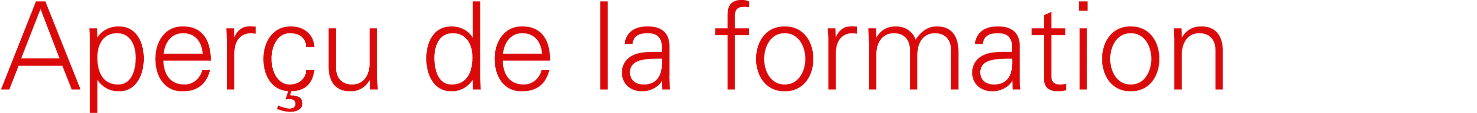 Aper u de la formation